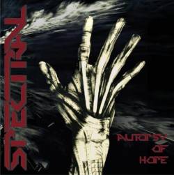 Spectral (ROU) : Autopsy of Hope